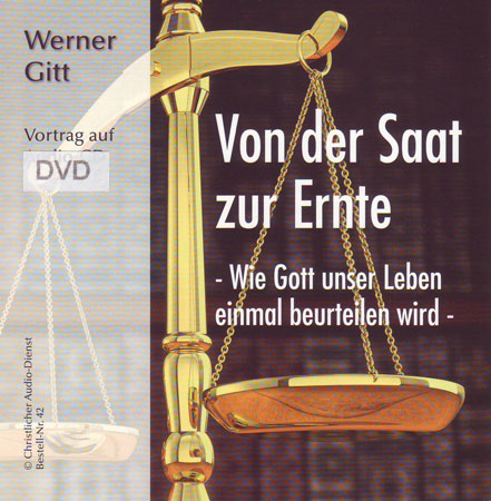 Von der Saat zur Ernte - Wie Gott unser Leben einmal beurteilen wird