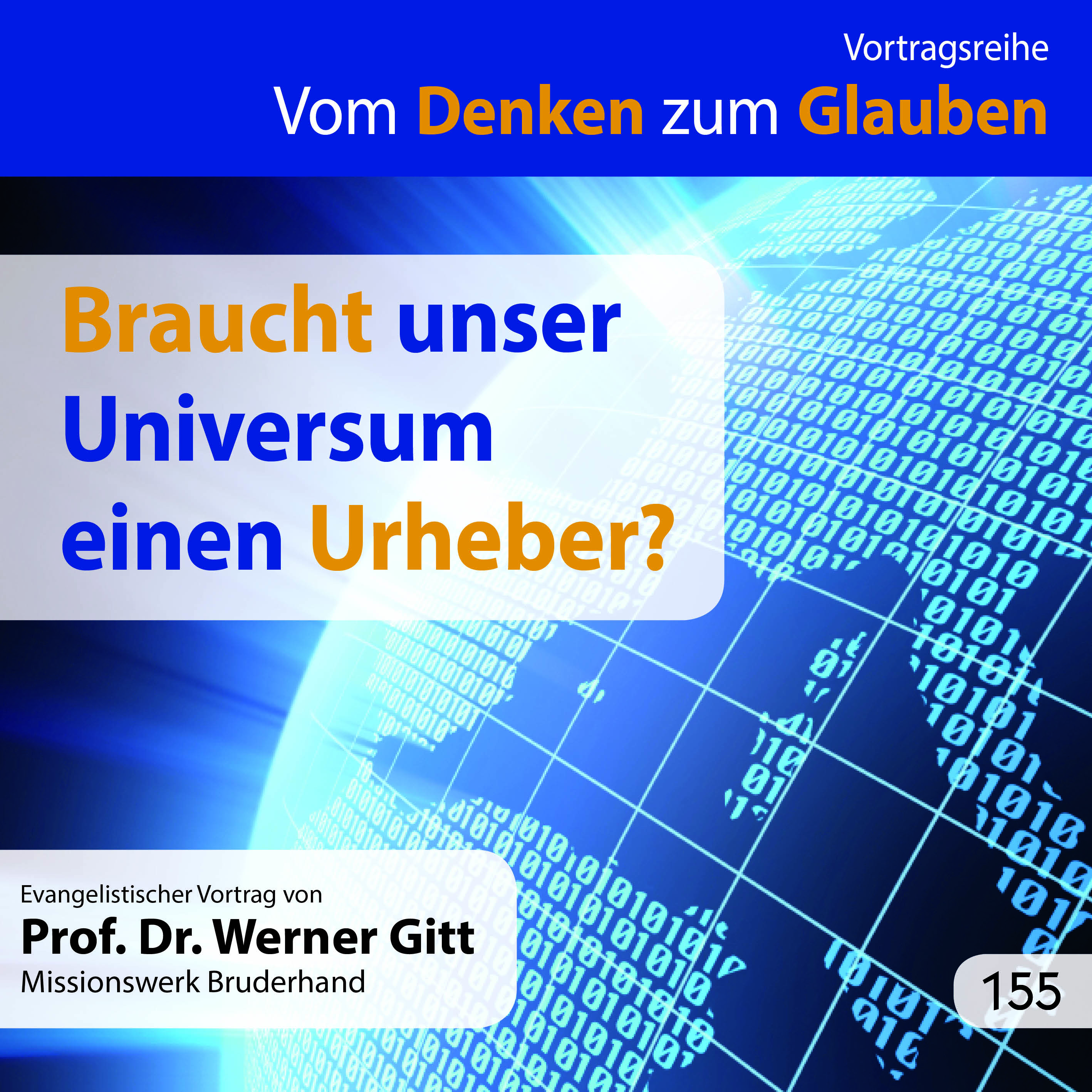 Braucht unser Universum einen Urheber? (Audio-CD)